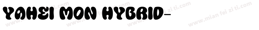 YaHei mon Hybrid字体转换